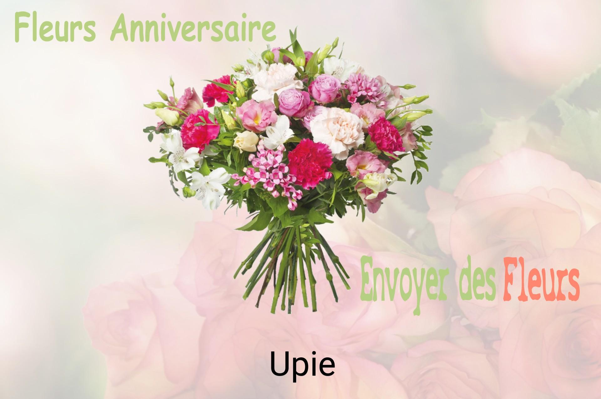Bouquet de fleurs d’anniversaire livré à Upie